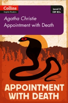 Collins Agatha Christie ELT Readers  Appointment with Death: B2+ Level 5 (Collins Agatha Christie ELT Readers) - Agatha Christie (Paperback) 05-10-2017 