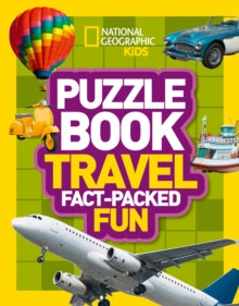 National Geographic Kids  Puzzle Book Travel: Brain-tickling quizzes, sudokus, crosswords and wordsearches (National Geographic Kids) - National Geographic Kids (Paperback) 22-02-2018 