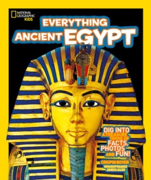 National Geographic Kids  Everything: Ancient Egypt (National Geographic Kids) - National Geographic Kids (Paperback) 26-07-2018 