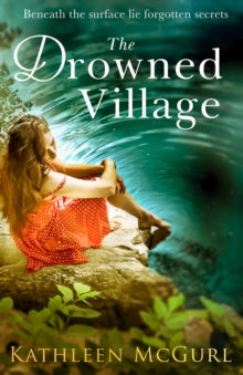 The Drowned Village - Kathleen McGurl (Paperback) 20-09-2018 