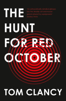 The Hunt for Red October - Tom Clancy (Paperback) 28-06-2018 