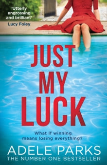 Just My Luck - Adele Parks (Paperback) 10-12-2020 
