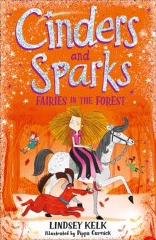 Cinders and Sparks: Fairies in the Forest (Cinders and Sparks, Book 2) (Paperback)