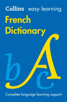 Collins Easy Learning  Easy Learning French Dictionary: Trusted support for learning (Collins Easy Learning) - Collins Dictionaries (Paperback) 04-04-2019 