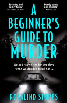 A Beginner's Guide to Murder - Rosalind Stopps (Paperback) 28-04-2022 