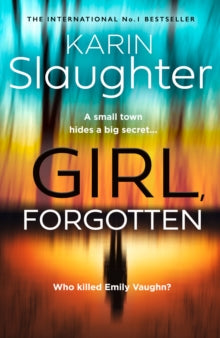 Girl, Forgotten - Karin Slaughter (Hardback) 23-06-2022 