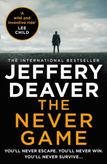 Colter Shaw Thriller Book 1 The Never Game (Colter Shaw Thriller, Book 1) - Jeffery Deaver (Paperback) 19-03-2020 