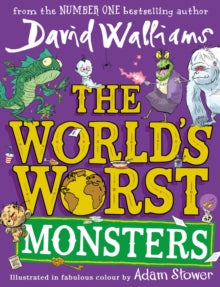 The World's Worst Monsters - David Walliams; Adam Stower (Hardback) 06-07-2023 