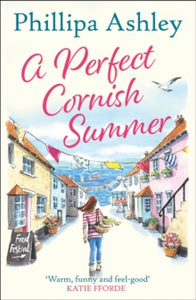 A Perfect Cornish Summer - Phillipa Ashley (Paperback) 16-05-2019 