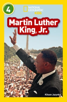 National Geographic Readers  Martin Luther King, Jr: Level 4 (National Geographic Readers) - Kitson Jazynka; National Geographic Kids (Paperback) 03-09-2018 