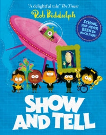 Show and Tell - Rob Biddulph (Paperback) 06-02-2020 