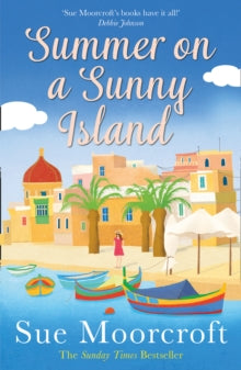 Summer on a Sunny Island - Sue Moorcroft (Paperback) 30-04-2020 