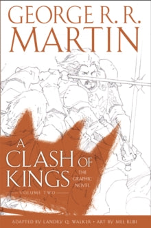 A Clash of Kings: Graphic Novel, Volume Two - George R.R. Martin; Daniel Abraham; Tommy Patterson (Hardback) 05-03-2020 