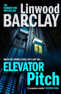 Elevator Pitch - Linwood Barclay (Paperback) 20-02-2020 