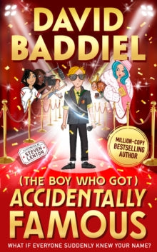 The Boy Who Got Accidentally Famous - David Baddiel; Steven Lenton (Hardback) 28-10-2021 
