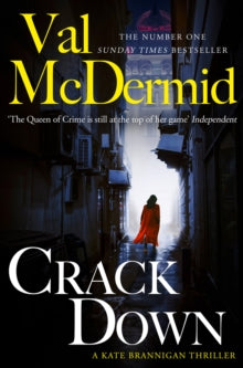 PI Kate Brannigan Book 3 Crack Down (PI Kate Brannigan, Book 3) - Val McDermid (Paperback) 14-11-2019 
