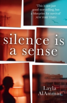 Silence is a Sense - Layla AlAmmar (Paperback) 20-01-2022 