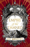 Empire of the Vampire Book 2 Empire of the Damned (Empire of the Vampire, Book 2) - Jay Kristoff (Hardback) 29-02-2024 