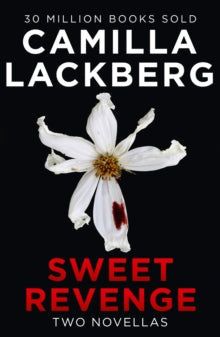 Sweet Revenge - Camilla Lackberg (Paperback) 23-06-2022 