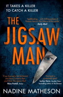 An Inspector Henley Thriller Book 1 The Jigsaw Man (An Inspector Henley Thriller, Book 1) - Nadine Matheson (Paperback) 06-01-2022 