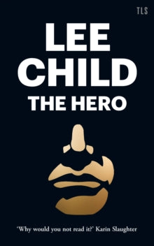 The Hero - Lee Child (Paperback) 28-10-2021 
