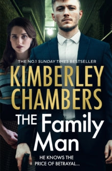 The Family Man - Kimberley Chambers (Paperback) 03-03-2022 