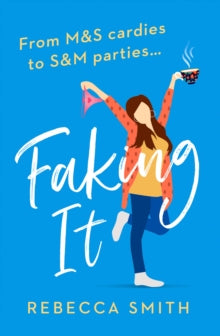 More Than Just Mum Book 2 Faking It (More Than Just Mum, Book 2) - Rebecca Smith (Paperback) 29-10-2020 