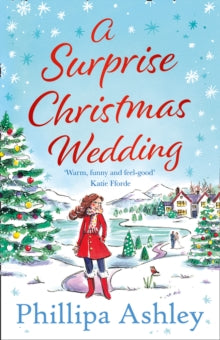 A Surprise Christmas Wedding - Phillipa Ashley (Paperback) 26-11-2020 