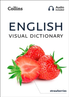 Collins Visual Dictionary  English Visual Dictionary: A photo guide to everyday words and phrases in English (Collins Visual Dictionary) - Collins Dictionaries (Paperback) 06-02-2020 