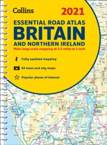 Collins Road Atlas  GB Road Atlas Britain 2021 Essential: A4 Spiral (Collins Road Atlas) - Collins Maps (Spiral bound) 11-06-2020 