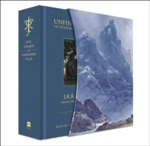 Unfinished Tales - J. R. R. Tolkien; Christopher Tolkien; Alan Lee; John Howe; Ted Nasmith (Hardback) 01-10-2020 