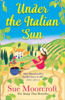 Under the Italian Sun - Sue Moorcroft (Paperback) 13-05-2021 