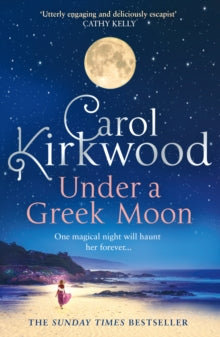 Under a Greek Moon - Carol Kirkwood (Paperback) 11-11-2021 