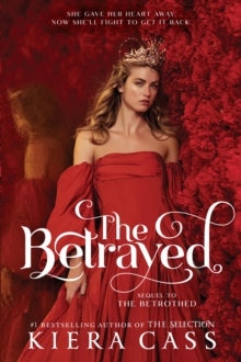 The Betrayed - Kiera Cass (Paperback) 08-07-2021 