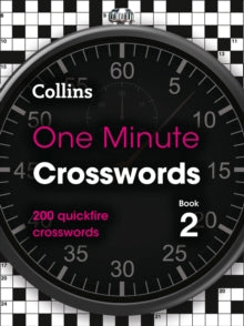 Collins Crosswords  One Minute Crosswords Book 2 - cancelled: 200 quickfire crosswords (Collins Crosswords) - Collins Puzzles (Paperback) 0 