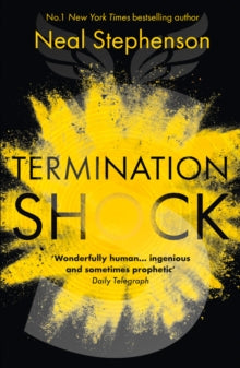 Termination Shock - Neal Stephenson (Paperback) 12-05-2022 