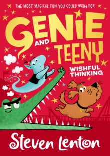 Genie and Teeny Book 2 Genie and Teeny: Wishful Thinking (Genie and Teeny, Book 2) - Steven Lenton (Paperback) 28-10-2021 