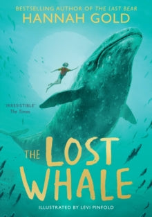 The Lost Whale - Hannah Gold; Levi Pinfold (Paperback) 02-02-2023 