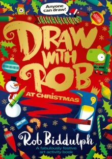 Draw with Rob at Christmas - Rob Biddulph (Paperback) 15-10-2020 