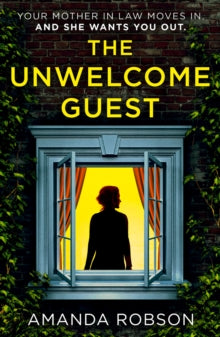 The Unwelcome Guest - Amanda Robson (Paperback) 19-08-2021 