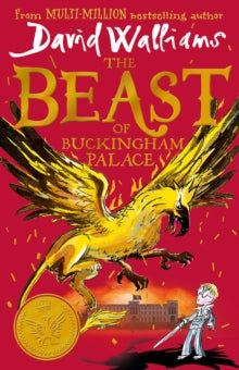 The Beast of Buckingham Palace - David Walliams; Tony Ross (Paperback) 07-01-2021 