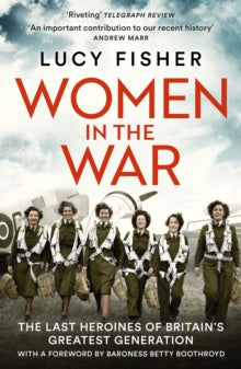 Women in the War - Lucy Fisher (Paperback) 12-05-2022 