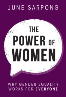 The Power of Women - June Sarpong (Paperback) 24-06-2021 