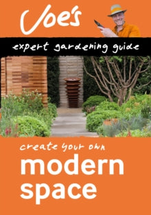 Collins Gardening  Modern Space: Create your own green space with this expert gardening guide (Collins Gardening) - Joe Swift; Collins Books (Paperback) 03-03-2022 