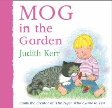 Mog in the Garden - Judith Kerr (Board book) 01-04-2021 