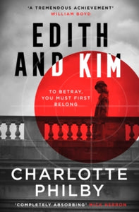 Edith and Kim - Charlotte Philby (Paperback) 16-03-2023 