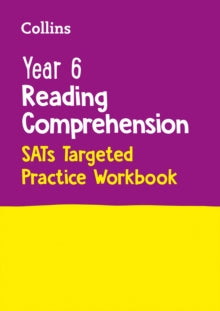 Collins KS2 SATsPractice  Collins KS2 SATsPractice - Year 6 Reading Comprehension SATs Targeted Practice Workbook: For the 2022 Tests - Collins KS2 (Paperback) 22-07-2021 