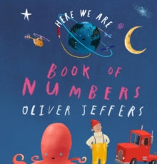 Here We Are  Book of Numbers (Here We Are) - Oliver Jeffers (Board book) 24-06-2021 