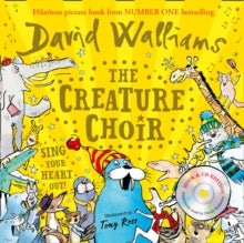 The Creature Choir - David Walliams; Tony Ross (Mixed media product) 13-05-2021 