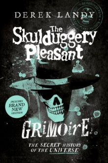 Skulduggery Pleasant  The Skulduggery Pleasant Grimoire (Skulduggery Pleasant) - Derek Landy (Paperback) 25-05-2023 